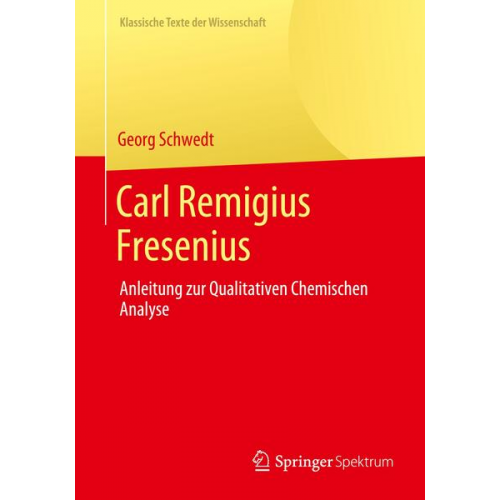 Georg Schwedt - Carl Remigius Fresenius