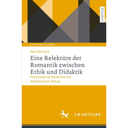 Max Brinnich - Eine Relektüre der Romantik zwischen Ethik und Didaktik