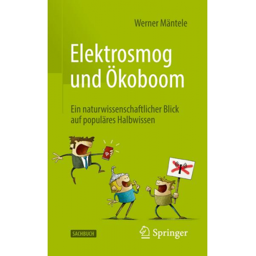 Werner Mäntele - Elektrosmog und Ökoboom