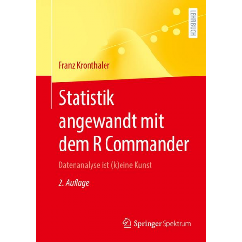 Franz Kronthaler - Statistik angewandt mit dem R Commander