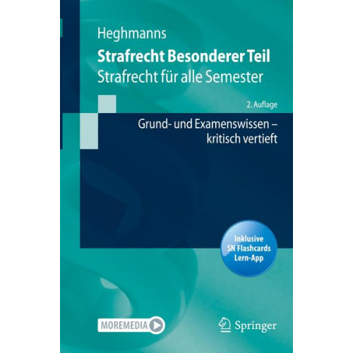 Michael Heghmanns - Strafrecht Besonderer Teil