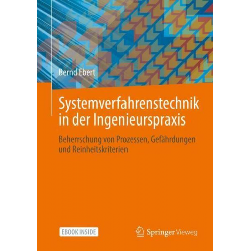 Bernd Ebert - Systemverfahrenstechnik in der Ingenieurspraxis