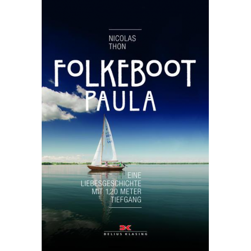 Nicolas Thon - Folkeboot Paula