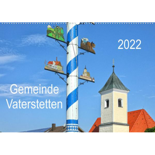 Gro - Gemeinde Vaterstetten (Wandkalender 2022 DIN A2 quer)