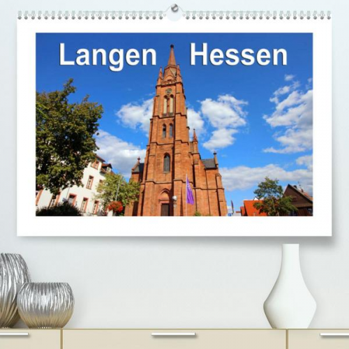 Sylvia Schwarz - Langen - Hessen (Premium, hochwertiger DIN A2 Wandkalender 2022, Kunstdruck in Hochglanz)