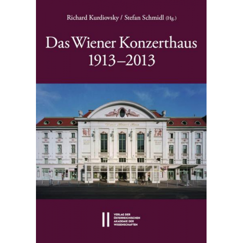 Das Wiener Konzerthaus 1913 - 2013