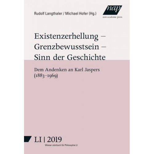 Existenzerhellung – Grenzbewusstsein – Sinn der Geschichte