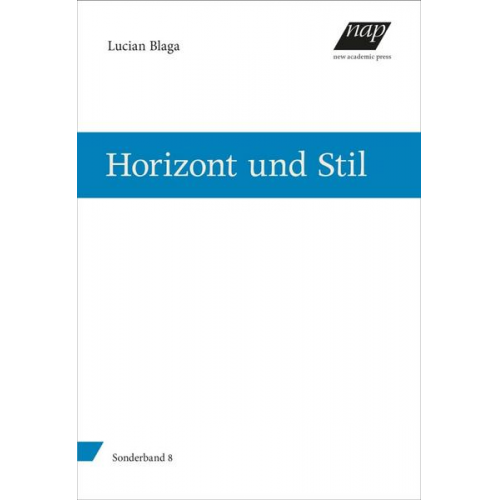 Lucian Blaga - Horizont und Stil