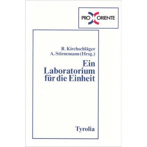 Ein Laboratorium für die Einheit