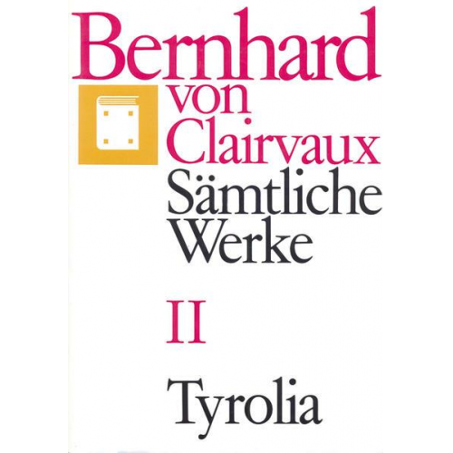 Bernhard Clairvaux - Sämtliche Werke. Bd.2