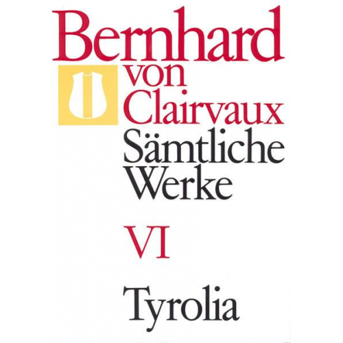 Bernhard Clairvaux - Sämtliche Werke 6