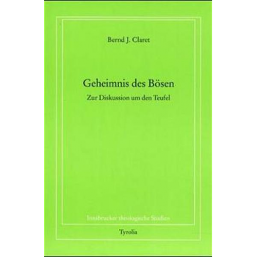 Bernd J. Claret - Geheimnis des Bösen