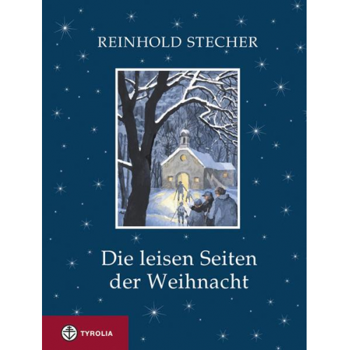 Reinhold Stecher - Die leisen Seiten der Weihnacht