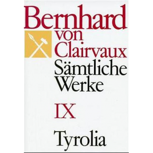 Bernhard Clairvaux - Sämtliche Werke 9