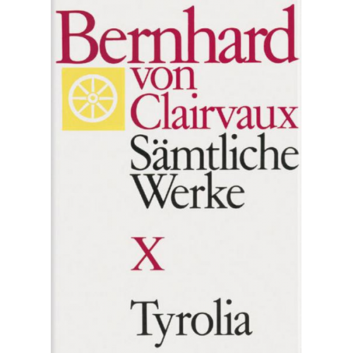 Bernhard Clairvaux - Sämtliche Werke, 10 Bde.