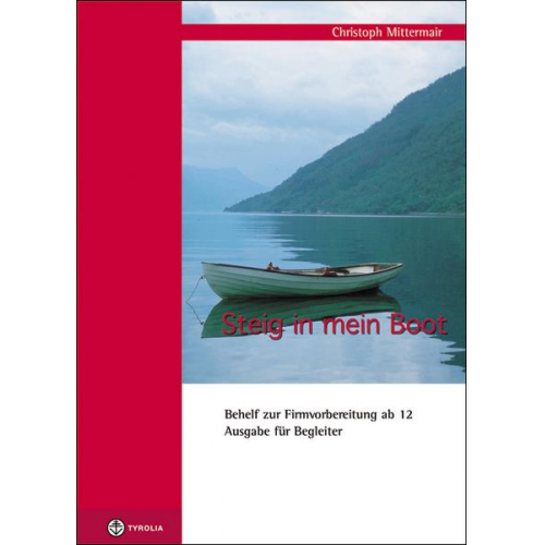 Christoph Mittermair - Steig in mein Boot