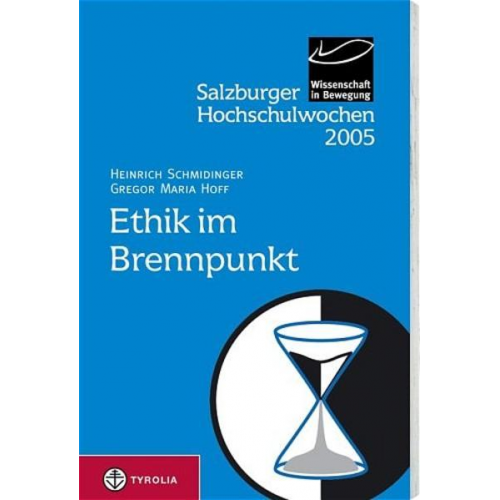 Heinrich Schmidinger - Salzburger Hochschulwochen / Ethik im Brennpunkt