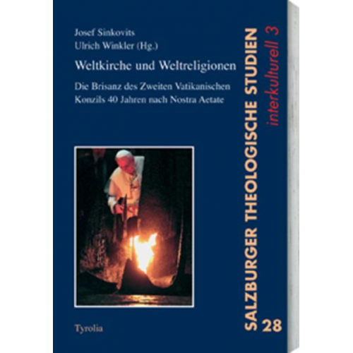 Josef Sinkovits & Ulrich Winkler - Weltkirche und Weltreligionen