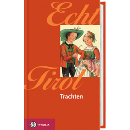 Petra Streng - Echt Tirol - Trachten