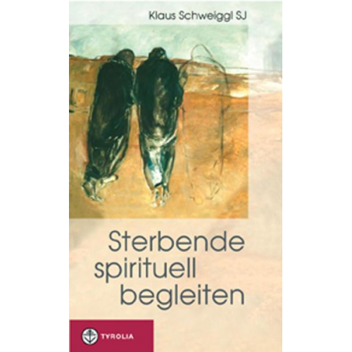 Klaus Schweiggl - Sterbende spirituell begleiten