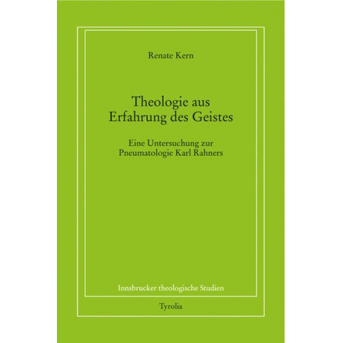 Renate Kern - Theologie aus Erfahrung des Geistes