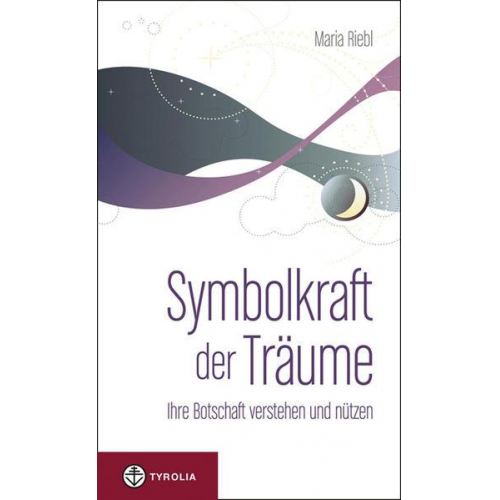 Maria Riebl - Symbolkraft der Träume