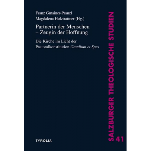 Franz Gmainer-Pranzl & Magdalena Holztrattner - Partnerin der Menschen – Zeugin der Hoffnung