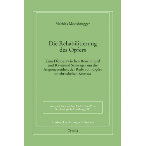 Mathias Moosbrugger - Die Rehabilitierung des Opfers