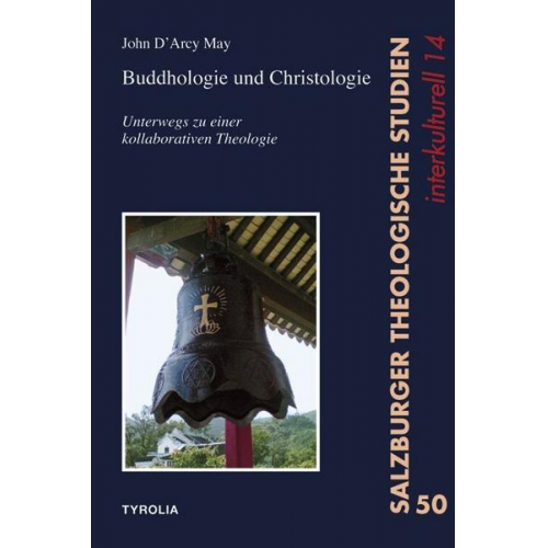 John D`Arcy May - Buddhologie und Christologie