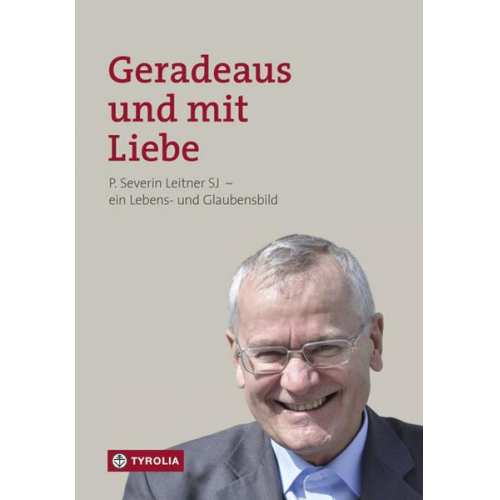 Geradeaus und mit Liebe