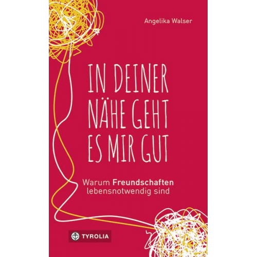 Angelika Walser - In deiner Nähe geht es mir gut