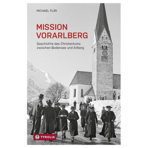 Michael Fliri - Mission Vorarlberg