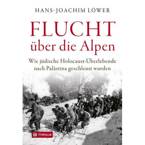 Hans-Joachim Löwer - Flucht über die Alpen