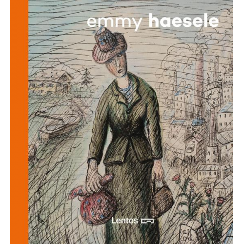 Die gezeichnete Welt der Emmy Haesele