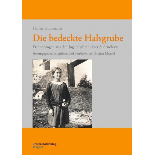 Hanna Goldmann - Die bedeckte Halsgrube