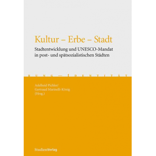 Adelheid Pichler & Gertraud Marinelli-König - Kultur - Erbe - Stadt