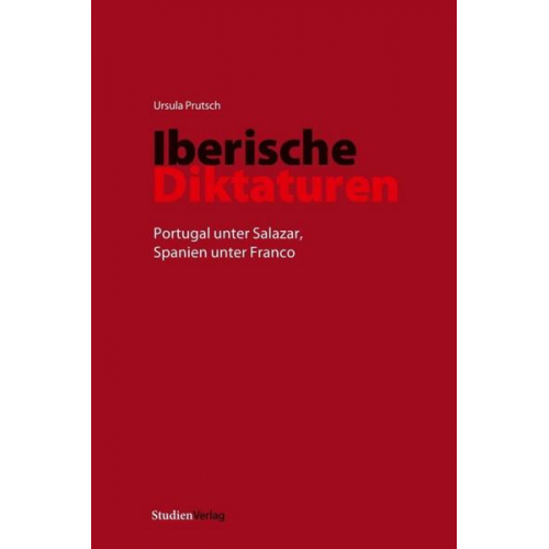 Ursula Prutsch - Iberische Diktaturen