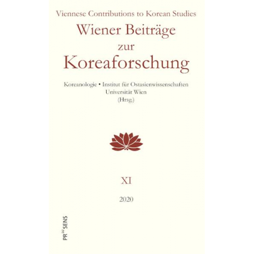 Wiener Beiträge zur Koreaforschung XI