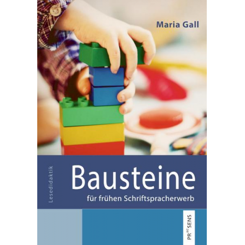 Maria Gall - Bausteine für frühen Schriftspracherwerb