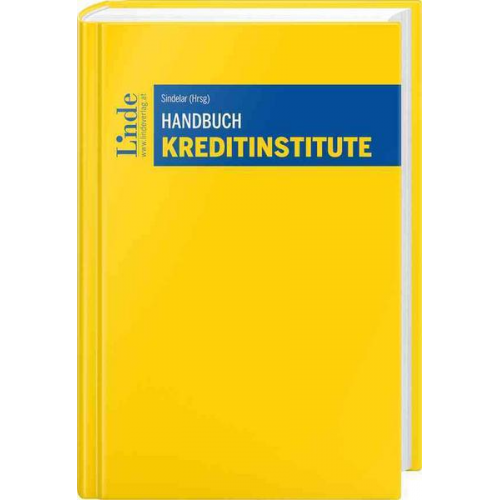 Daniela Heilinger & Thomas Barth & Lena Brunner & Katharina Wilding & Thomas Zivny - Handbuch Kreditinstitute