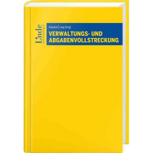 Michael Holoubek & Michael Lang - Verwaltungs- und Abgabenvollstreckung