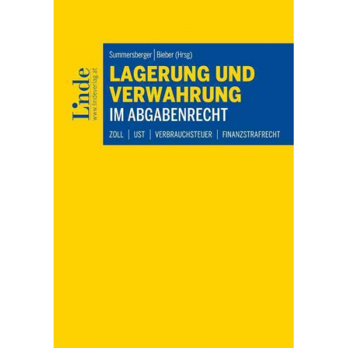 Lagerung und Verwahrung im Abgabenrecht