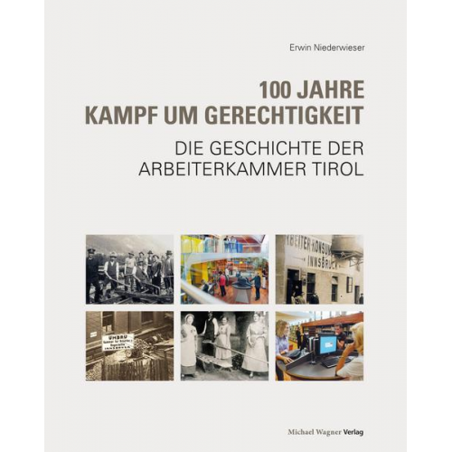 Erwin Niederwieser - 100 Jahre Kampf um Gerechtigkeit