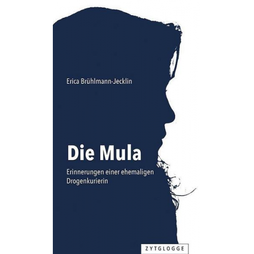Erica Brühlmann-Jecklin - Die Mula