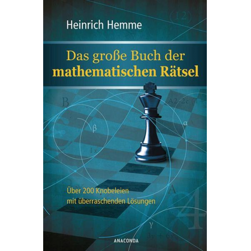 Heinrich Hemme - Das große Buch der mathematischen Rätsel