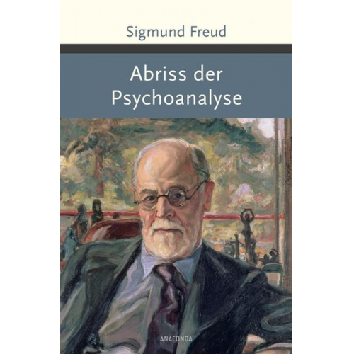 Sigmund Freud - Abriss der Psychoanalyse