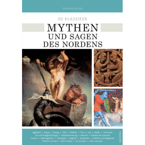 Edmund Jacoby - 50 Klassiker Mythen und Sagen des Nordens