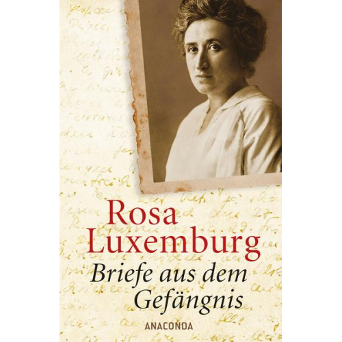 Rosa Luxemburg - Briefe aus dem Gefängnis