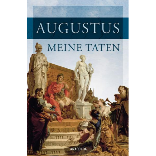 Augustus - Meine Taten (Neuübersetzung)