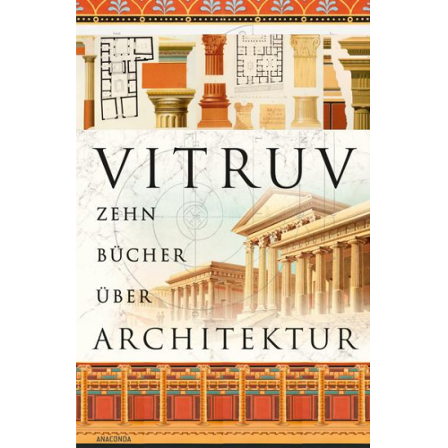 Vitruv - Zehn Bücher über Architektur